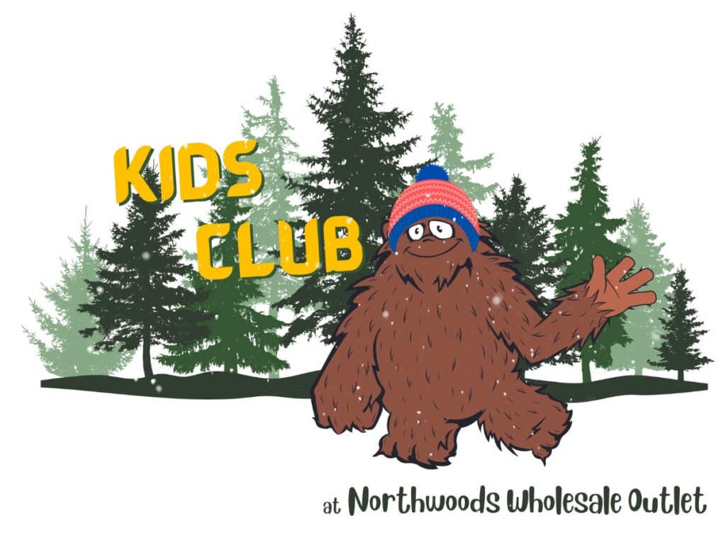 Kids Club Northwoods Wholesale Outlet